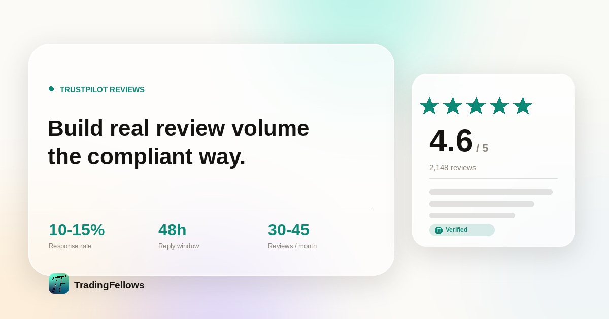 Trustpilot reviews for forex brokers — build real review volume the compliant way